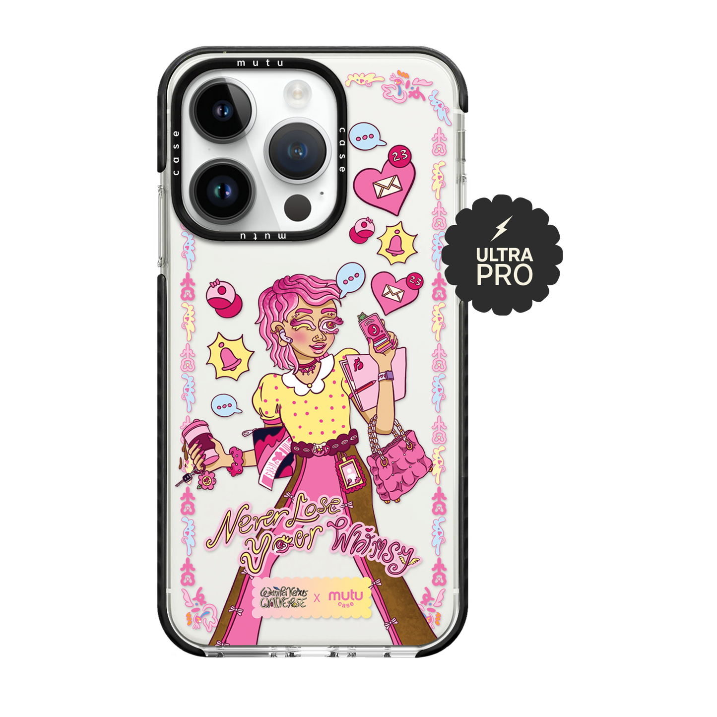 Never Lose Your Whimsy Ultra Pro