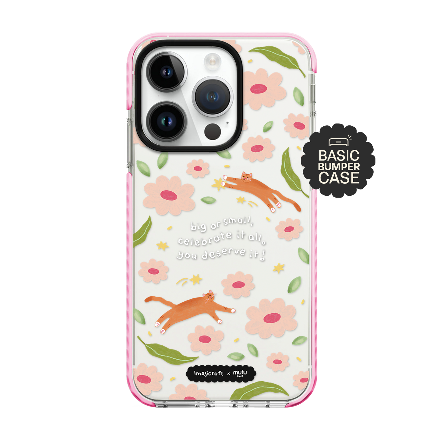 Celebrate It All Basic Case