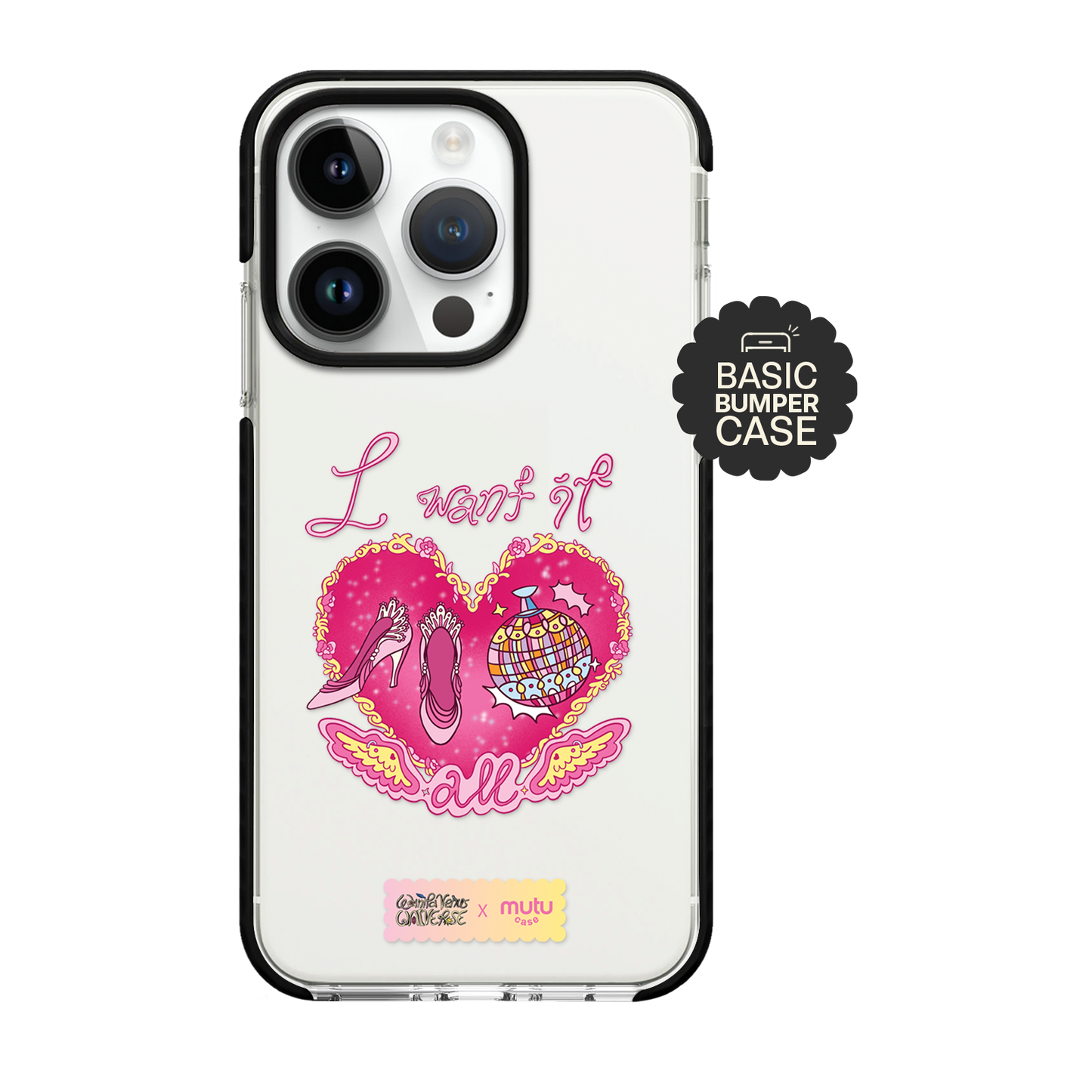 I Want It All Basic Case