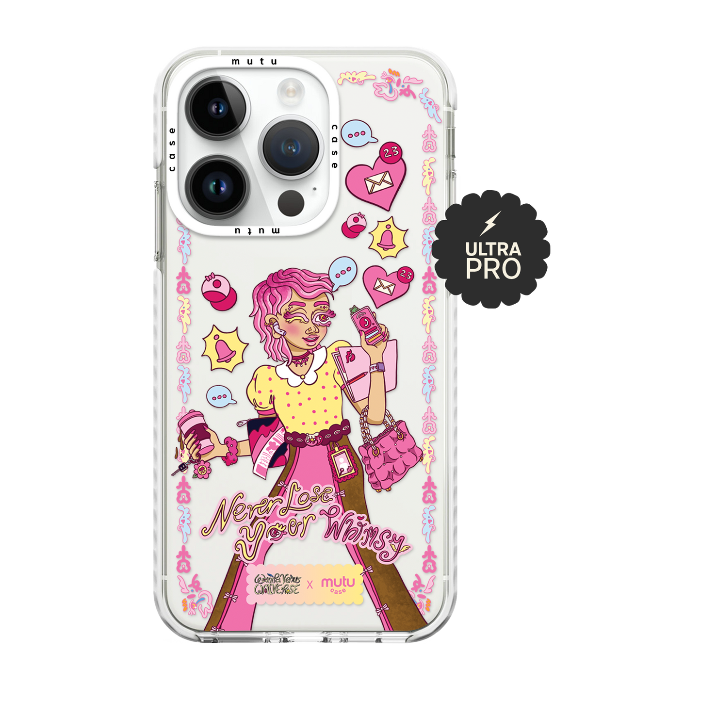 Never Lose Your Whimsy Ultra Pro