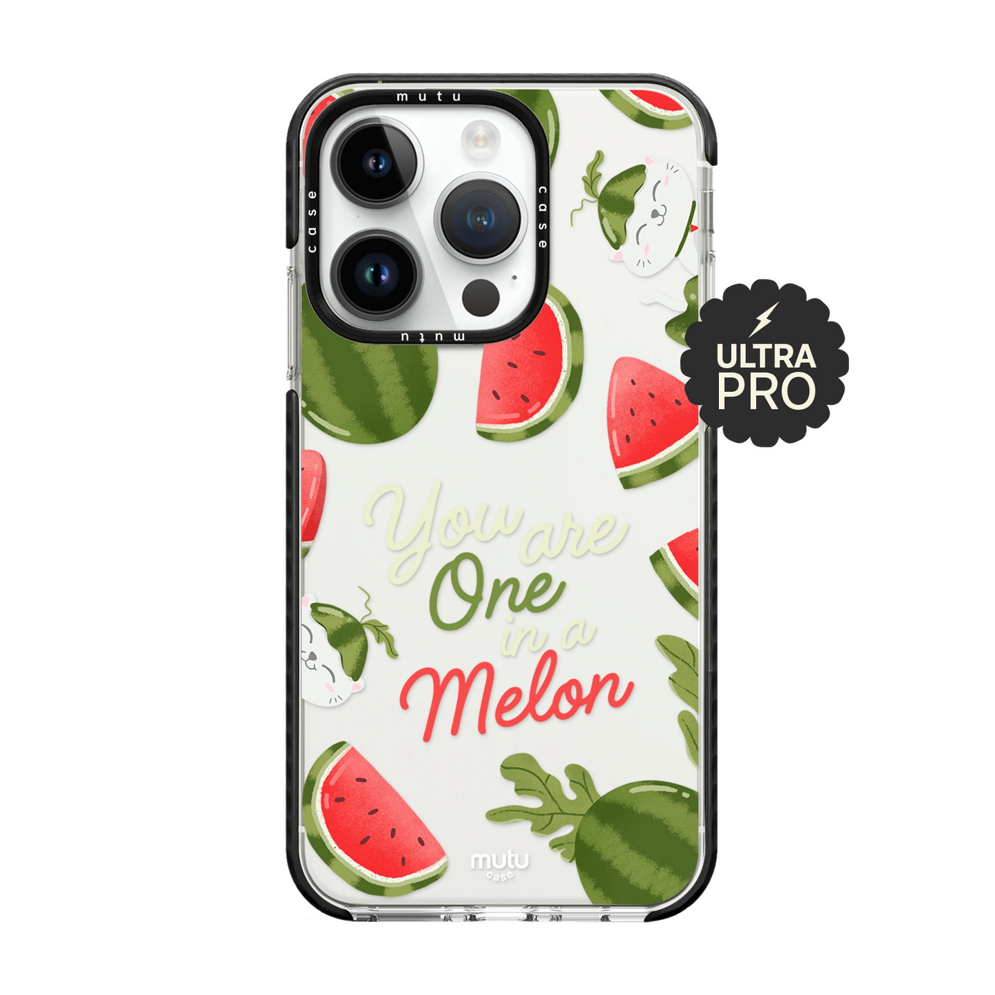 You Are One In A Melon Ultra Pro Case