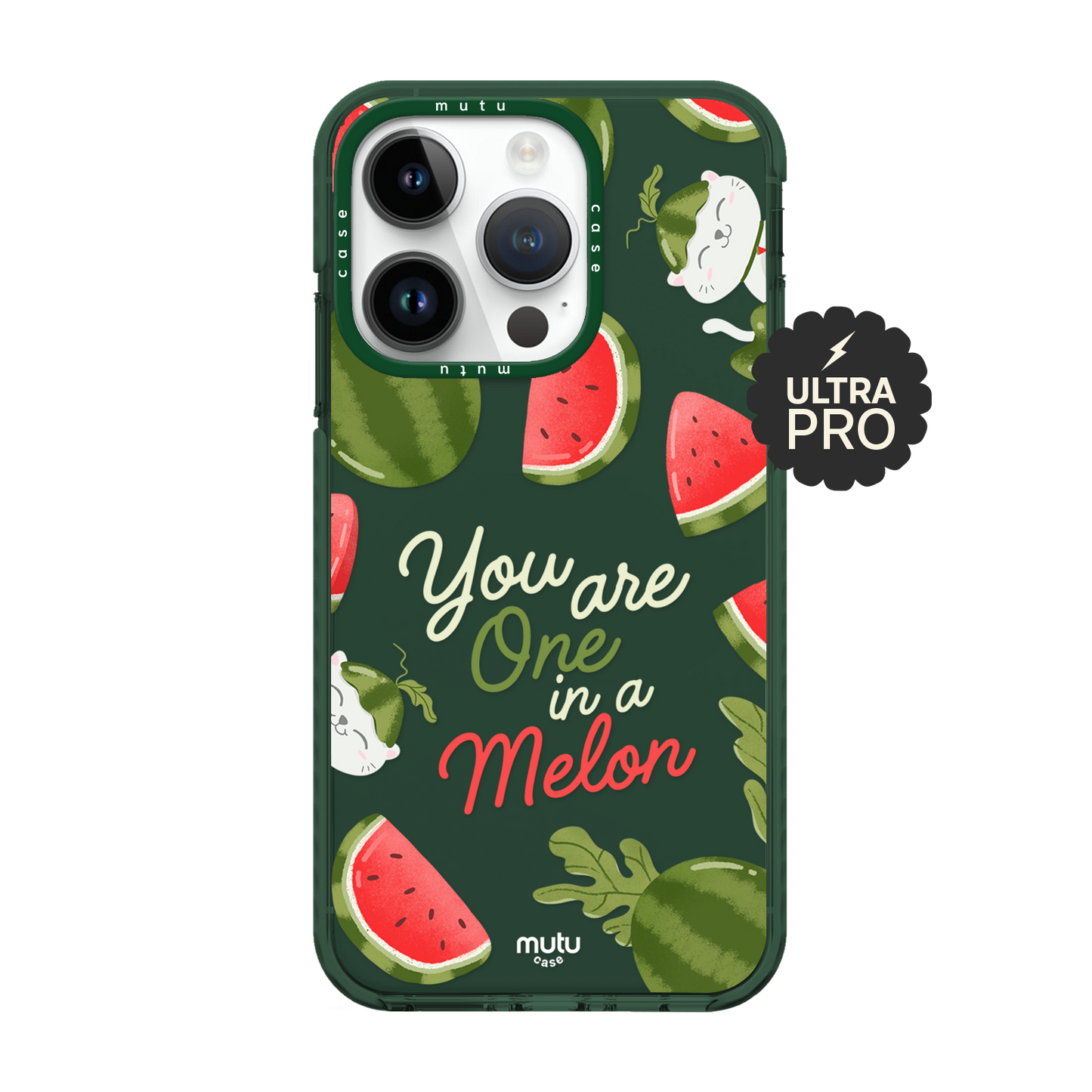 You Are One In A Melon Ultra Pro Case