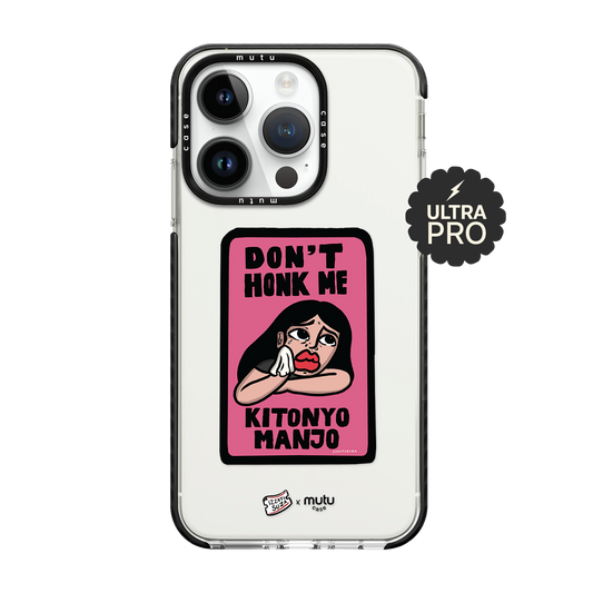 Don't Honk Me Ultra Pro Case