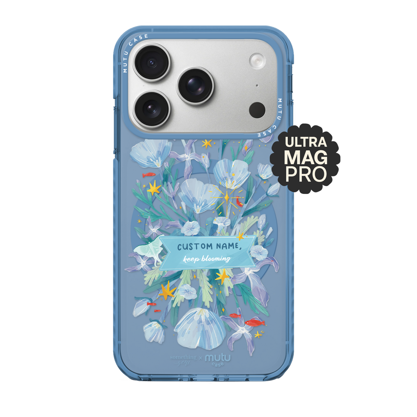Keep Blooming Ultra Mag Pro  - Customisable