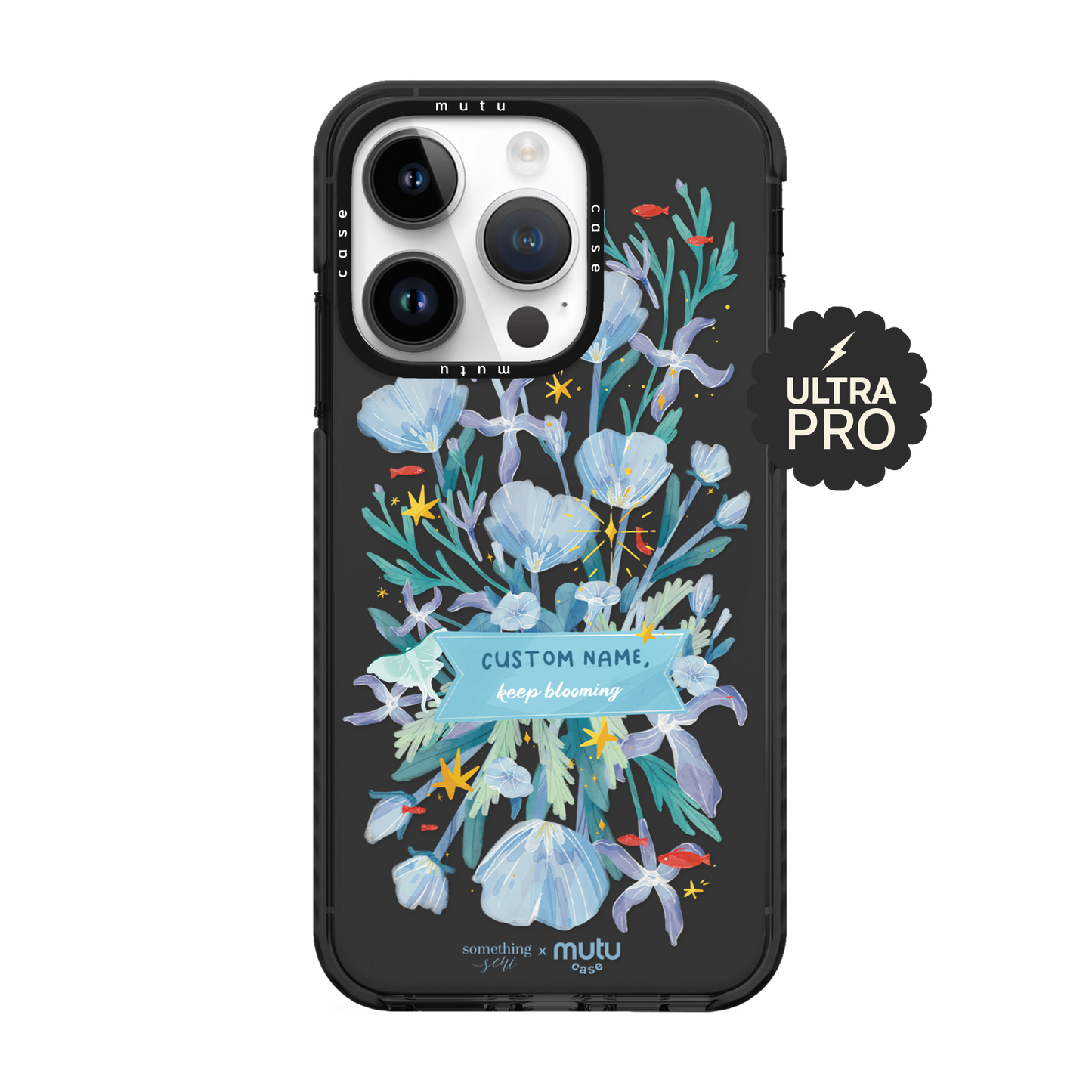 Keep Blooming Ultra Pro - Customisable