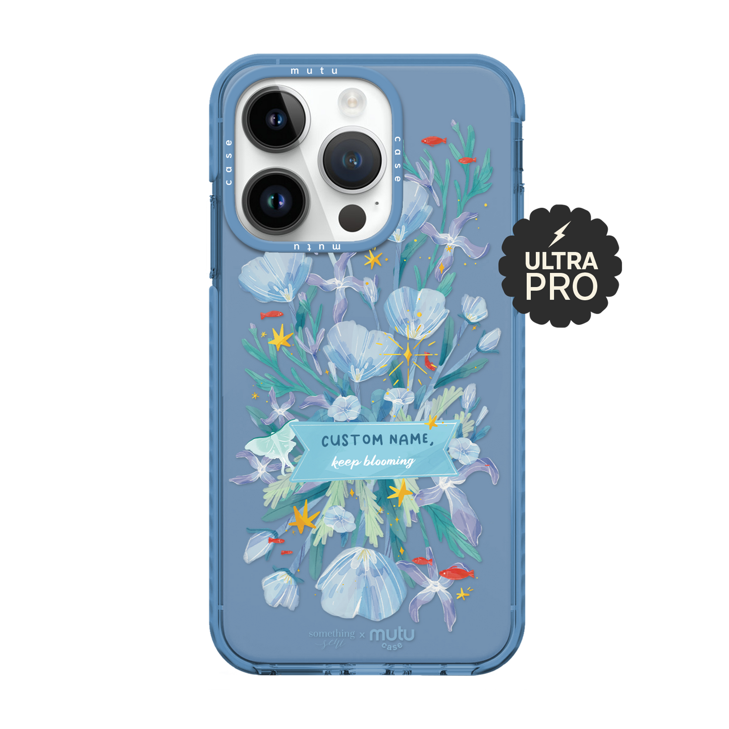 Keep Blooming Ultra Pro - Customisable